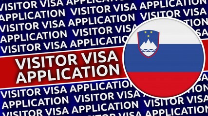 Slovenia Circular Flag with Visitor Visa Application Titles - 3D Illustration
