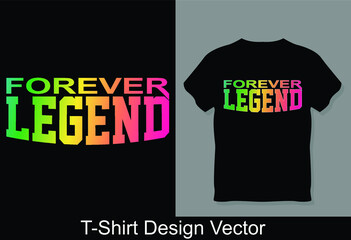 Legend T-Shirts Vector Design Best Quality, Legend  Shirts, Daddy and Me Shirts, Mommy and Me Shirt, Funny Family Shirts, Matching Dad, and Baby Shirts, Legend Dad Shirt, Legacy