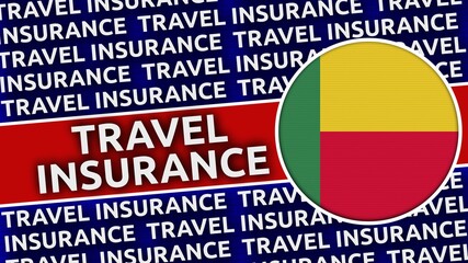 Fototapeta premium Benin Circular Flag with Travel Insurance Titles - 3D Illustration