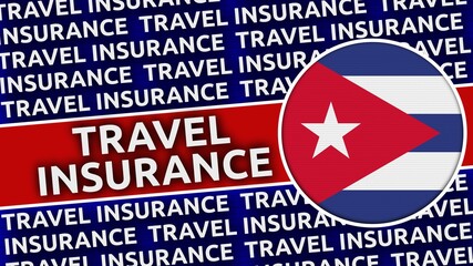 Cuba Circular Flag with Travel Insurance Titles - 3D Illustration