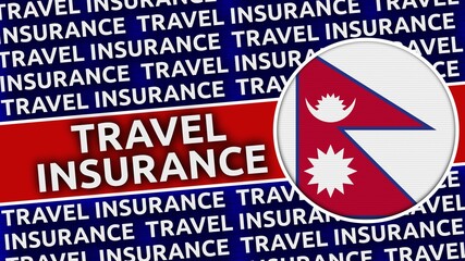 Nepal Circular Flag with Travel Insurance Titles - 3D Illustration