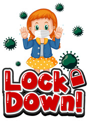 Lockdown font design with a girl wearing medical mask on white background