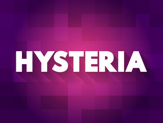 Hysteria text quote, concept background