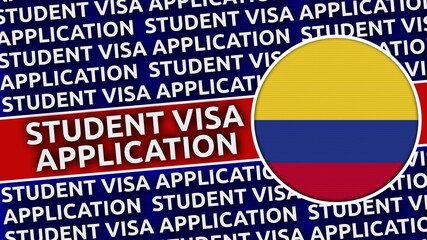 Colombia Circular Flag with Student Visa Application Titles - 3D Illustration