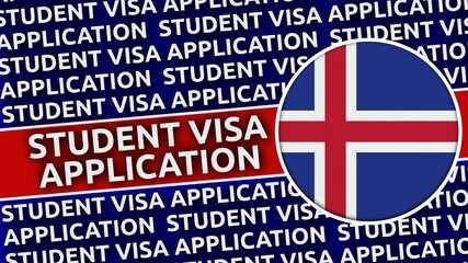 Iceland Circular Flag with Student Visa Application Titles - 3D Illustration