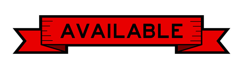 Vintage red color ribbon banner with word available on white background