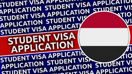 Yemen Circular Flag with Student Visa Application Titles - 3D Illustration