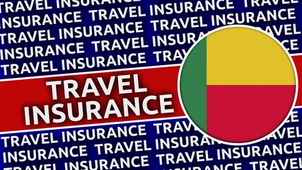 Benin Circular Flag with Travel Insurance Titles - 3D Illustration