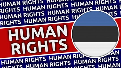 Estonia Circular Flag with Human Rights Titles - 3D Illustration