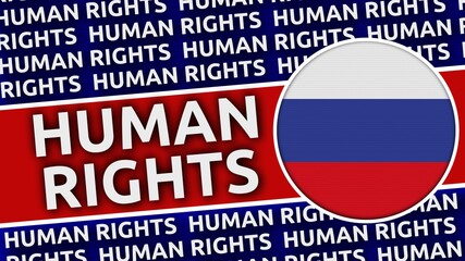 Russia Circular Flag with Human Rights Titles - 3D Illustration