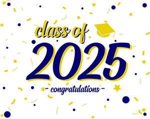 class of 2025 in blue and yellow