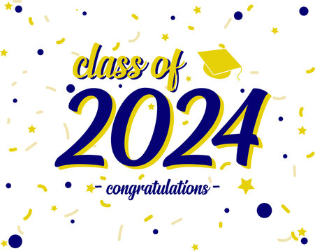 class of 2024 in blue and yellow