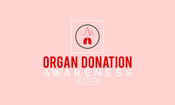 Organ Donation Awareness Month Observed On September Each Year. Banner, Poster, Card, Background Design.