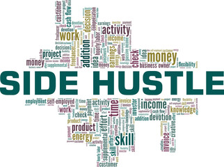 Side Hustle vector illustration word cloud isolated on a white background.