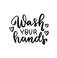 Wash your hands. Bathroom quote. Hand lettering, Brush calligraphy vector design overlay