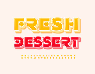 Vector tasty template Fresh Dessert. Creative Yellow Alphabet Letters and Numbers. Modern 3D Font