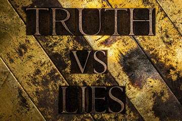 Truth vs Lies text on vintage textured grunge copper and gold background