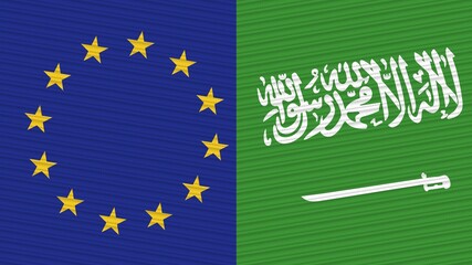 Saudi Arabia and European Union Flags Together - Fabric Texture Illustration