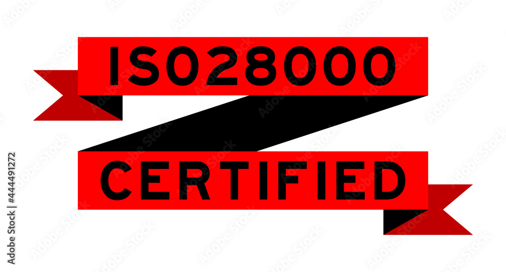 Sticker Vintage red color ribbon banner with word ISO 28000 certified on white background