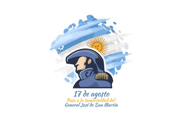 Translate: August 17, Passage to the Immortality of General José de San Martín. San Martin's day vector illustration. Suitable for greeting card, poster and banner. - obrazy, fototapety, plakaty