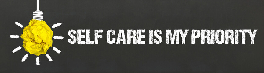 self care is my priority