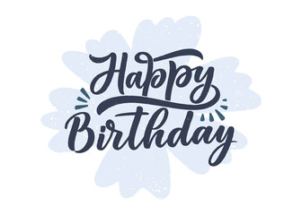 Naklejka na ściany i meble Lettering slogan for Happy Birthday. Hand drawn phrase for gift card, poster and print design. Modern calligraphy celebration text. Vector