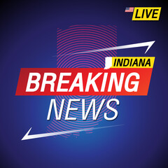 Breaking news. United states of America with backgorund. Indiana and map on Background vector art image illustration.