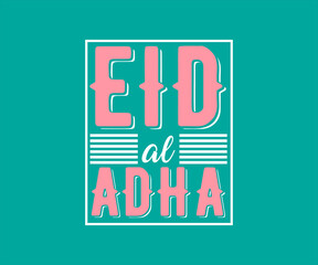 Eid al Adha beautiful lettering design over pastel color background