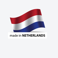 made in Netherlands vector stamp. bagge with Netherlands flag	