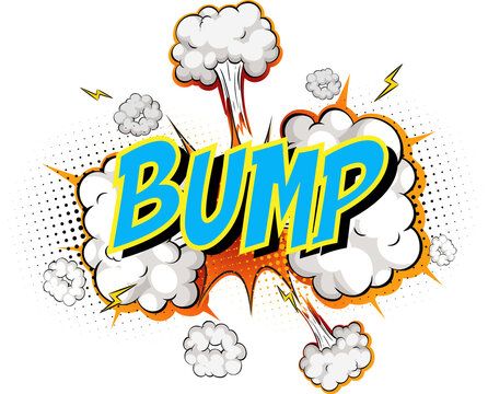 Word Bump on comic cloud explosion background