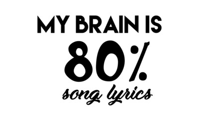 Music Lovers slogan for print or use as poster, card, flyer or T Shirt