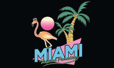 Flamingo miami tropical paradise vector design. Summer vibes t shirt artwork. Girl bird print for apparel. - obrazy, fototapety, plakaty