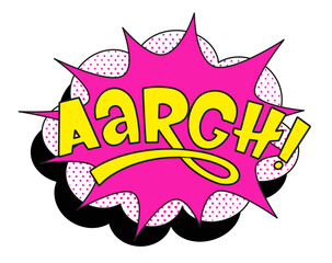 Comic lettering aargh. Vector bright cartoon illustration in retro pop art style. Comic text sound effects. EPS 10.