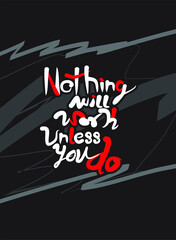 Nothing will work unless you do quote