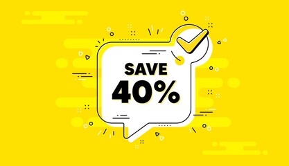 Save 40 percent off. Check mark yellow chat banner. Sale Discount offer price sign. Special offer symbol. Discount approved chat message. Checklist background. Vector