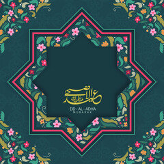 Islamic festival of sacrifice concept with Arabic calligraphic text Eid-Ul-Adha Mubarak with floral pattern background.