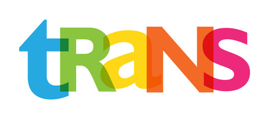 TRANS colorful vector typography banner on white background