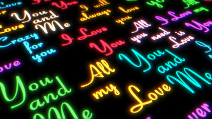 Love lettering.I love you.Calligraphic neon background.Valentine's Day.3d illustration.