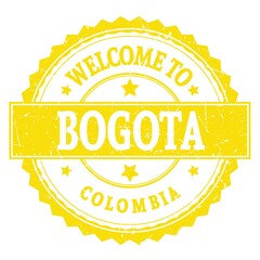 WELCOME TO BOGOTA - COLOMBIA, words written on yellow stamp