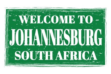 WELCOME TO JOHANNESBURG - SOUTH AFRICA, words written on green stamp