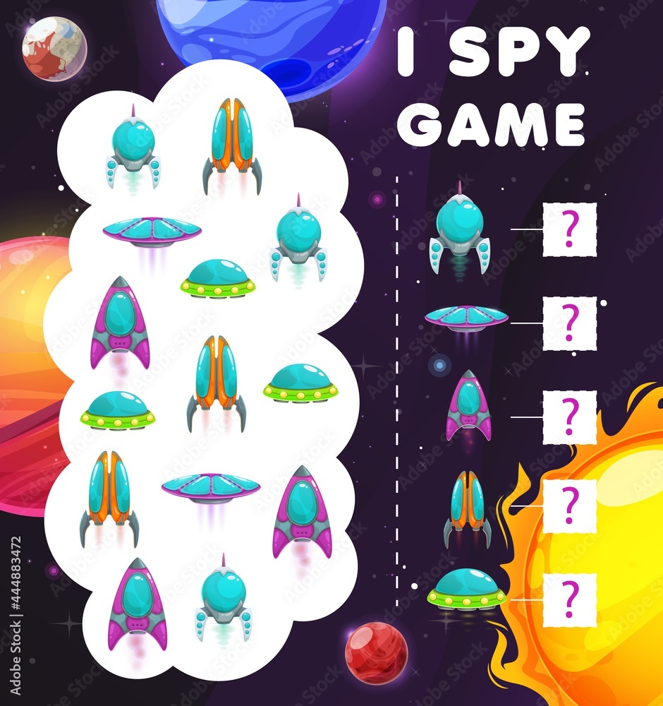 Poster i spy game, galaxy, planets and spaceships. kids vector riddle with cartoon space ships and ufo sauc