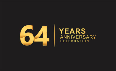 Fototapeta na wymiar 64th years anniversary celebration design with golden color isolated on black background for celebration event
