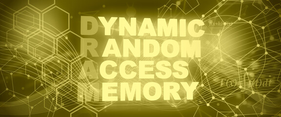 Dynamic Random Access Memory acronym of technology - obrazy, fototapety, plakaty