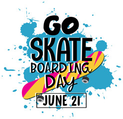 Go Skateboarding Day on June 21 font on splatter blue colour banner