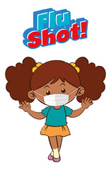 Flu Shot font in cartoon style with a girl wearing mask isolated