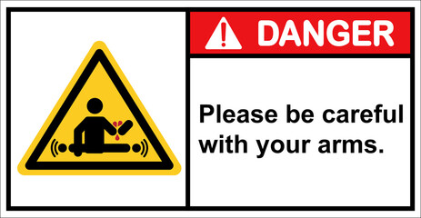 The warning label starts working automatically.,Danger sign.