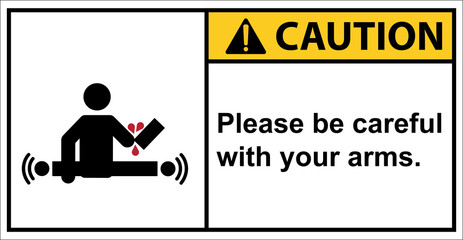 The warning label starts working automatically.,Caution sign.