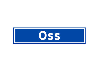 Oss isolated Dutch place name sign. City sign from the Netherlands.