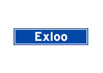 Exloo isolated Dutch place name sign. City sign from the Netherlands.