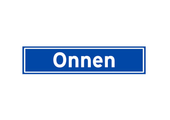 Onnen isolated Dutch place name sign. City sign from the Netherlands.